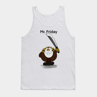 Mr. Friday Tank Top